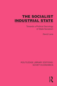 The Socialist Industrial State 