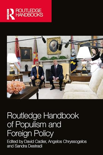 Routledge Handbook of Populism and Foreign Policy