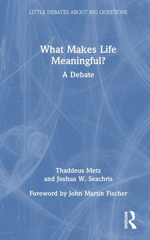 What Makes Life Meaningful?