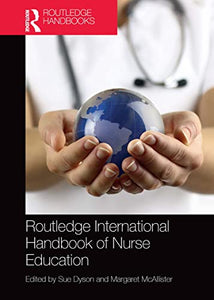 Routledge International Handbook of Nurse Education 