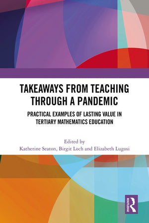 Takeaways from Teaching through a Pandemic