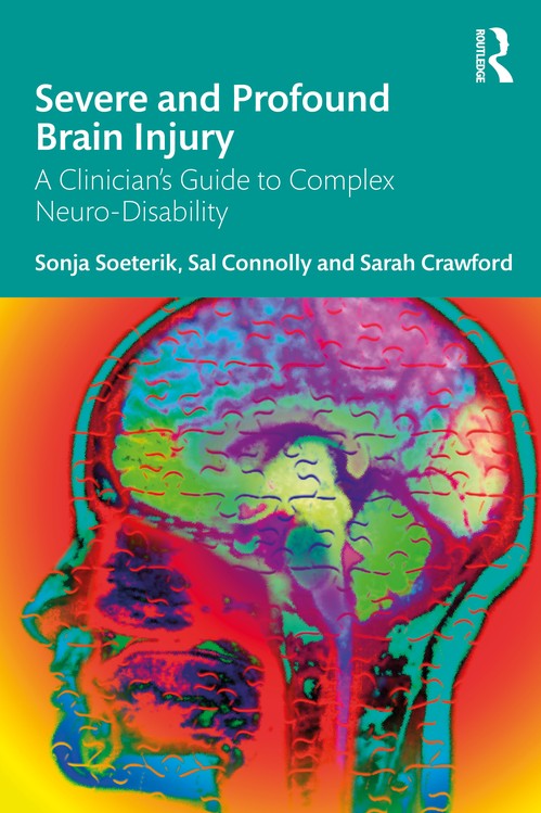 Severe and Profound Brain Injury By Sonja Soeterik | World of Books
