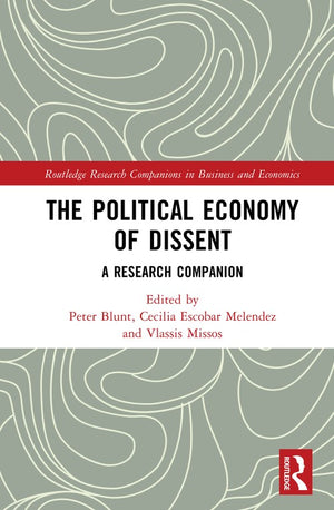The Political Economy of Dissent