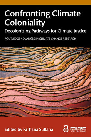 Confronting Climate Coloniality