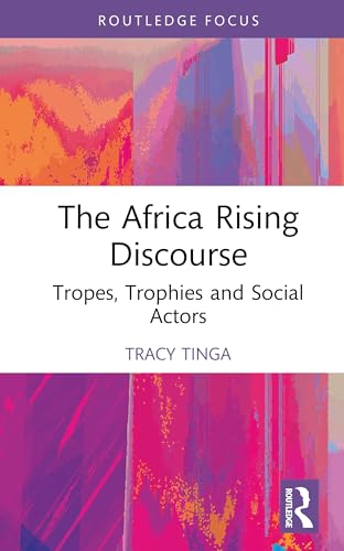 The Africa Rising Discourse