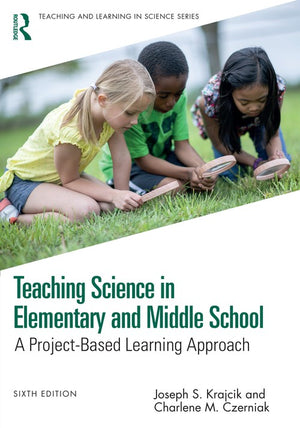 Teaching Science in Elementary and Middle School