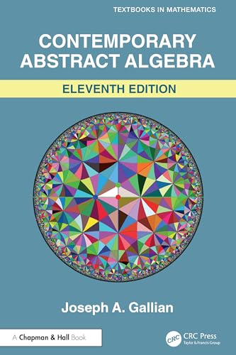 Contemporary Abstract Algebra