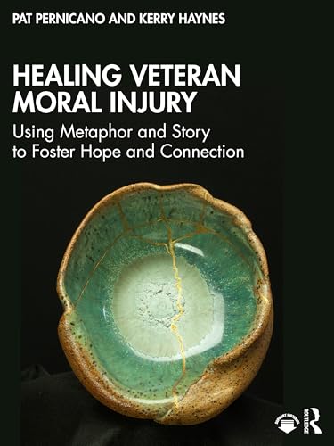 Healing Veteran Moral Injury