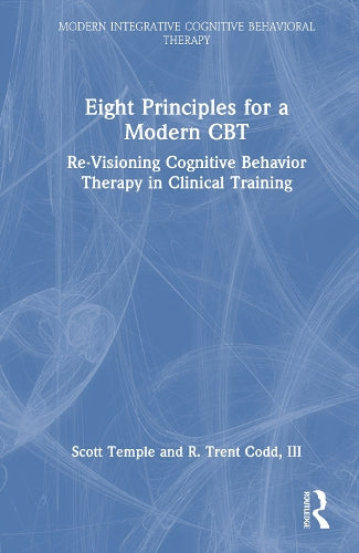 Eight Principles for a Modern CBT