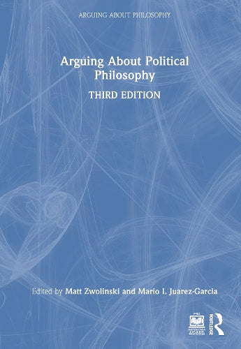 Arguing About Political Philosophy