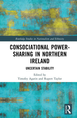 Consociational Power-Sharing in Northern Ireland