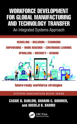 Workforce Development for Global Manufacturing and Technology Transfer