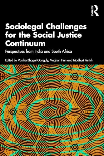 Sociolegal Challenges for the Social Justice Continuum
