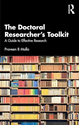 The Doctoral Researcher's Toolkit