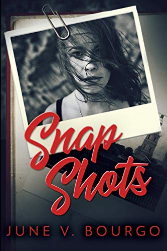 Snap Shots (Life Bites Book 1)