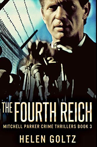 The Fourth Reich