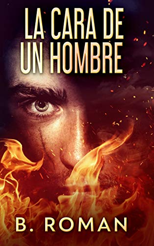La Cara De Un Hombre