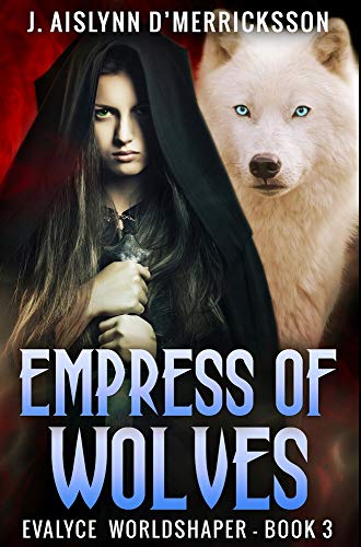 Empress Of Wolves