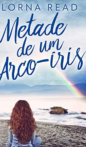 Metade de um Arco-iris
