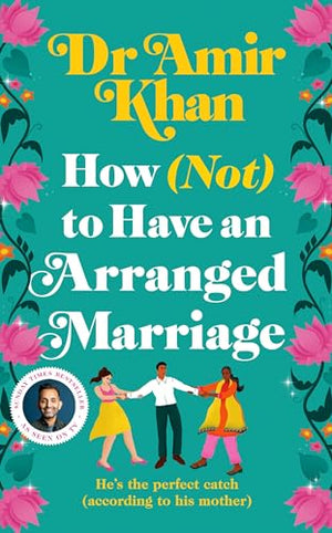 How (Not) to Have an Arranged Marriage