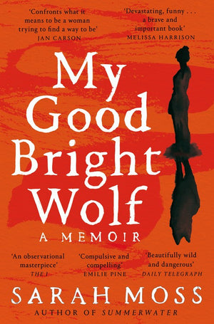 My Good Bright Wolf