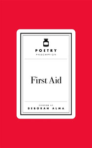 Poetry Prescription: First Aid 