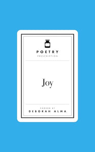 Poetry Prescription: Joy 