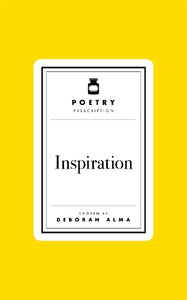 Poetry Prescription: Inspiration 