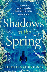 A Shadows in the Spring 