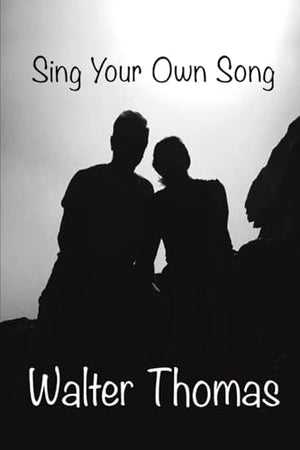 Sing Your Own Song