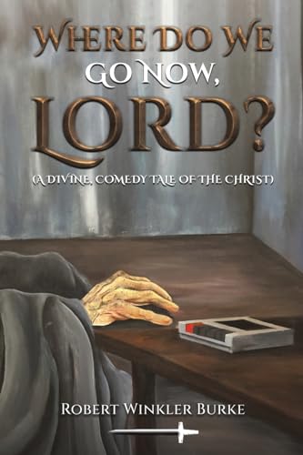 Where Do We Go Now, Lord?