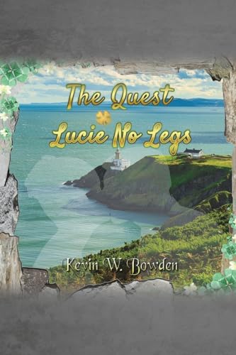 The Quest: Lucie No Legs