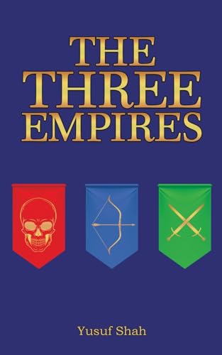 The Three Empires