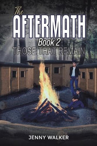 The Aftermath: Book 2  Those That Remain 