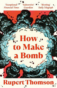 How to Make a Bomb 