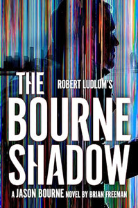 Robert Ludlum's The Bourne Shadow 