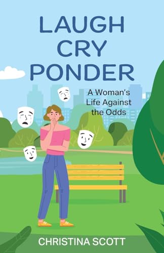 Laugh Cry Ponder