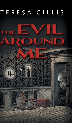 The Evil Around Me
