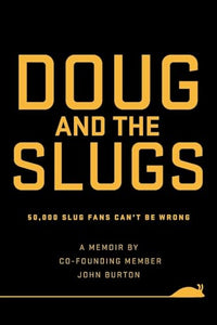 Doug and The Slugs 