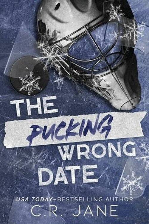 The Pucking Wrong Date