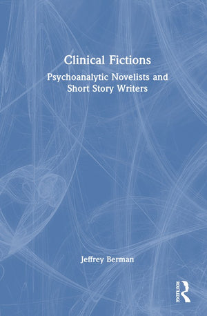 Clinical Fictions