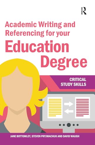 Academic Writing and Referencing for your Education Degree