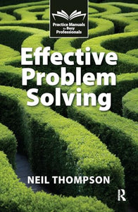 Effective Problem Solving 