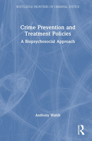 Crime Prevention and Treatment Policies