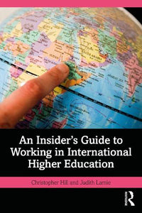 An Insider's Guide to Working in International Higher Education 