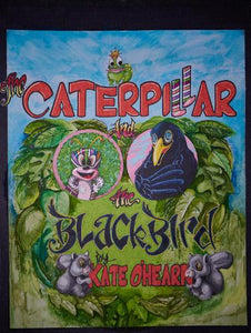 The Caterpillar and the Blackbird 