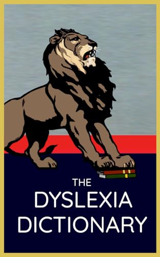 The Dyslexia Dictionary