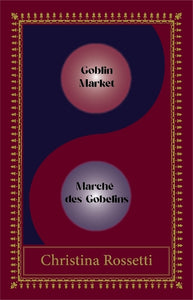 Goblin Market-Marche des Gobelins 