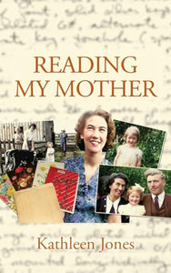 Reading My Mother 