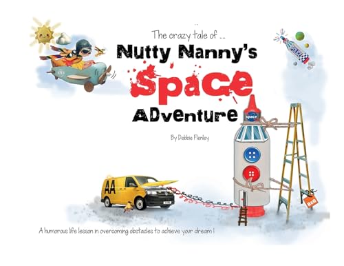 Nutty Nanny's Space Adventure